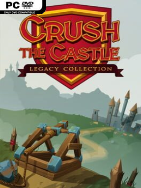 Crush The Castle Legacy Collection Free Download