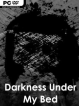 Darkness Under My Bed Free Download - PC Game on SteamUnlocked
