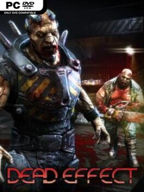 Dead Effect - PC Game on SteamUnlocked