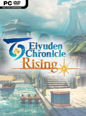Eiyuden Chronicle: Rising (v1.3) - PC Game on SteamUnlocked