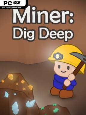 Miner: Dig Deep Cover Art