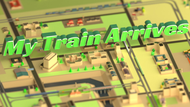 My Train Arrives Free Download