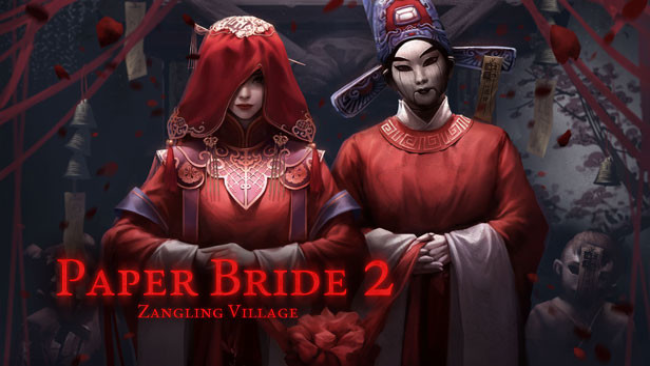 Paper Bride Zangling Village Free Download