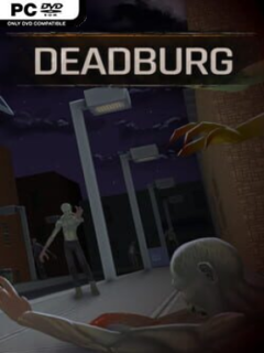 Deadburg (v1.5.2c) - PC Game on SteamUnlocked