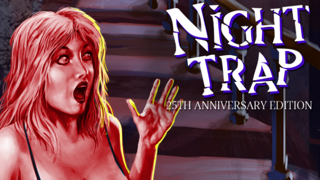 Night Trap – 25th Anniversary Edition Free Download