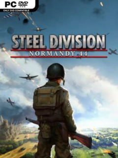 Steel Division: Normandy 44 (v300091623 & ALL DLC) - PC Game on SteamUnlocked