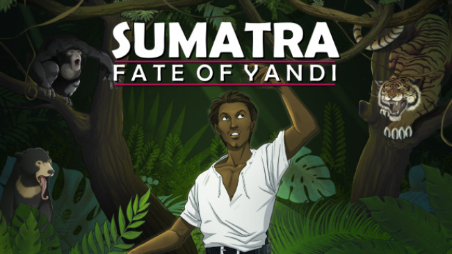 Sumatra: Fate of Yandi Free Download