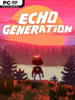 Echo Generation: Midnight Edition (v1.106a) - PC Game on SteamUnlocked