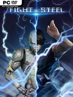Fight Of Steel: Infinity Warrior (v1.0.2) - PC Game on SteamUnlocked
