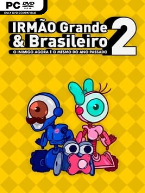 IRMÃO Grande & Brasileiro 2 (v2.6.0.1s) - PC Game on SteamUnlocked