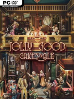 Jolly Good: Cakes and Ale - PC Game on SteamUnlocked