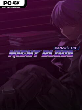 Night Blood : Avenger’s Tide - PC Game on SteamUnlocked