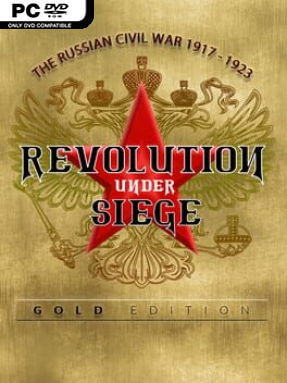 Revolution Under Siege Gold Free Download