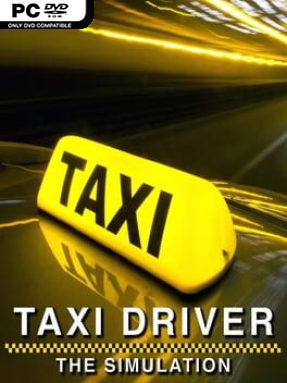 Taxi Driver – The Simulation Free Download