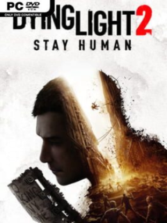 Dying Light 2 Stay Human: Reloaded Edition (v1.27.2 & ALL DLC) - PC Game on SteamUnlocked