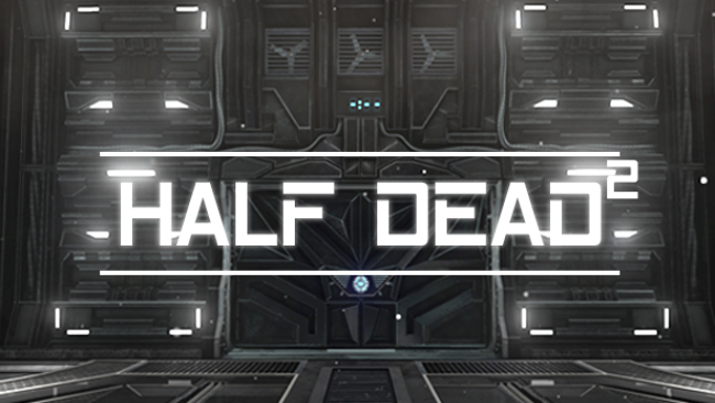 HALF DEAD Free Download