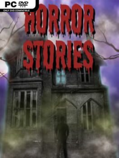 Horror Stories - PC Game on SteamUnlocked