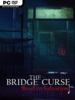 The Bridge Curse Road to Salvation (v1.5.9) - PC Game on SteamUnlocked