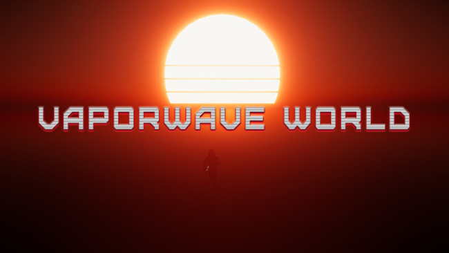 Vaporwave World Free Download