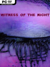 Witness of the Night Free Download - PC Game on SteamUnlocked