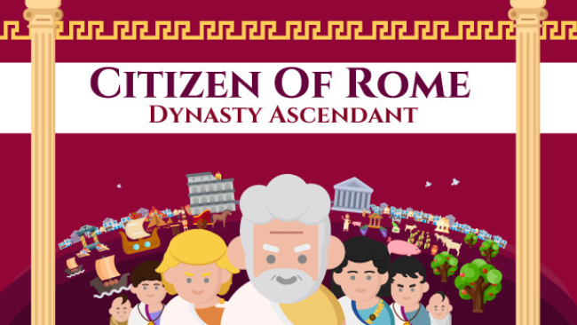 Citizen of Rome – Dynasty Ascendant Free Download