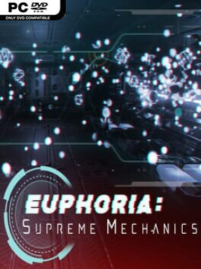 Euphoria: Supreme Mechanics Free Download