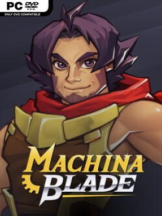 Machina Blade Free Download (v1.0) - PC Game on SteamUnlocked