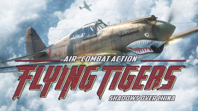 Flying Tigers: Shadows Over China Free Download