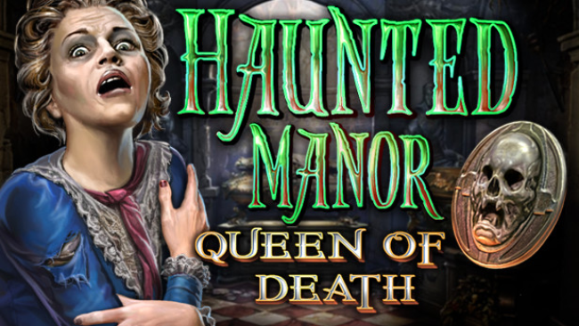 Haunted Manor: Queen Of Death Collector’s Edition Free Download