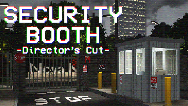 Security Booth: Director’s Cut Free Download