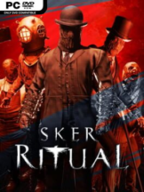 Sker Ritual Free Download (v1.1.0.22372 & ALL DLC) - PC Game on SteamUnlocked