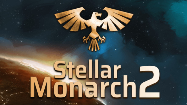 Stellar Monarch Free Download