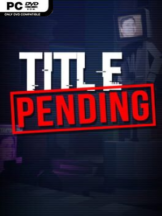 Title_Pending Free Download (v1.0.3) - PC Game on SteamUnlocked