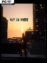 Way On Where Free Download - PC Game on SteamUnlocked