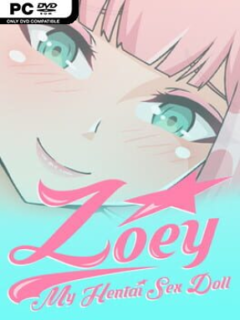 Zoey: My Hentai Sex Doll (Uncensored) - PC Game on SteamUnlocked
