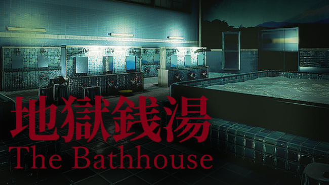 The Bathhouse | 地獄銭湯 Restored Edition Free Download