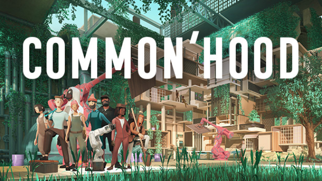 Common’hood Free Download