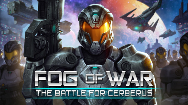 Fog Of War: The Battle For Cerberus Free Download
