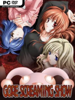 Gore Screaming Show (v1.0.2 & Uncensored) - PC Game on SteamUnlocked