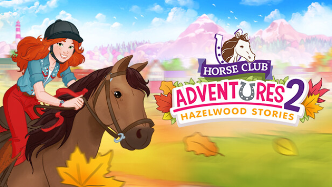 Horse Club Adventures : Hazelwood Stories Free Download