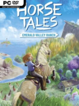 Horse Tales: Emerald Valley Ranch Free Download (v1.1.6 & ALL DLC) - PC Game on SteamUnlocked