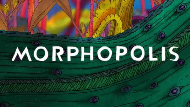 Morphopolis Free Download