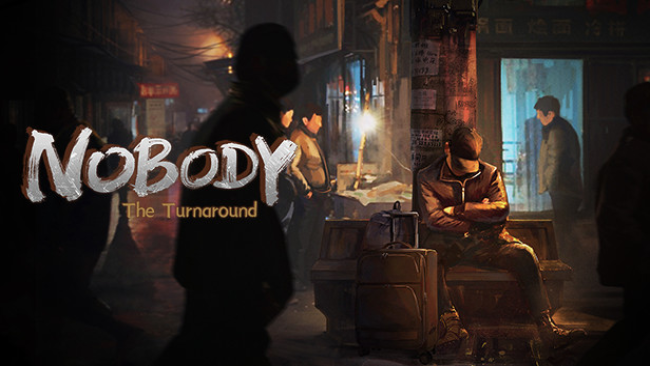 Nobody – The Turnaround Free Download