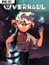 Overhaul Free Download - PC Game on SteamUnlocked