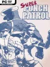 Super Punch Patrol Free Download - PC Game on SteamUnlocked