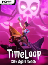 Timeloop: Sink Again Beach Free Download - PC Game on SteamUnlocked
