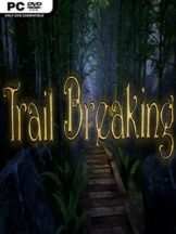 Trail Breaking Free Download - PC Game on SteamUnlocked