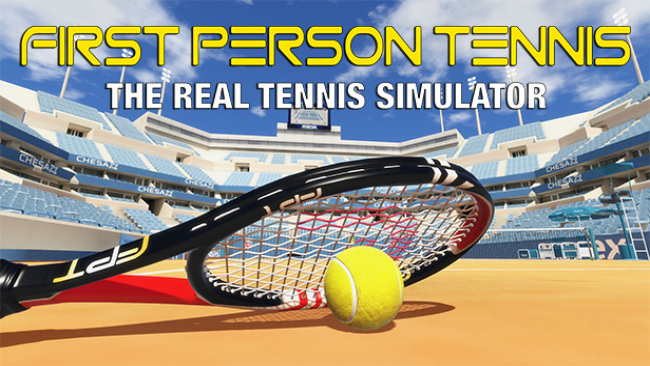 First Person Tennis – The Real Tennis Simulator Free Download