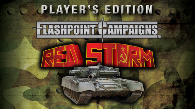 Flashpoint Campaigns: Red Storm Player’s Edition Free Download
