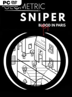 Geometric Sniper – Blood in Paris - PC Game on SteamUnlocked